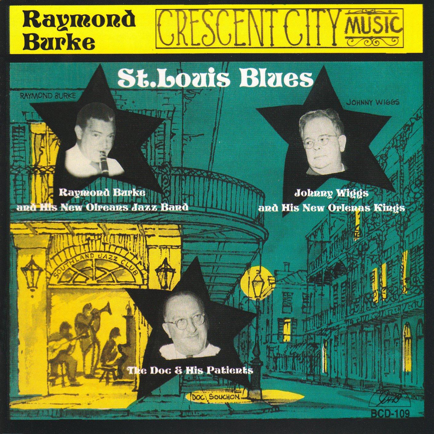 CD RAYMOND BURKE - Crescent City Music/St. Louis Blues BCD109 G.H.B. 1995 US Jazz Used
CD RAYMOND BURKE - Crescent City Music/St. Louis Blues BCD109 G.H.B. 1995 US Jazz Used