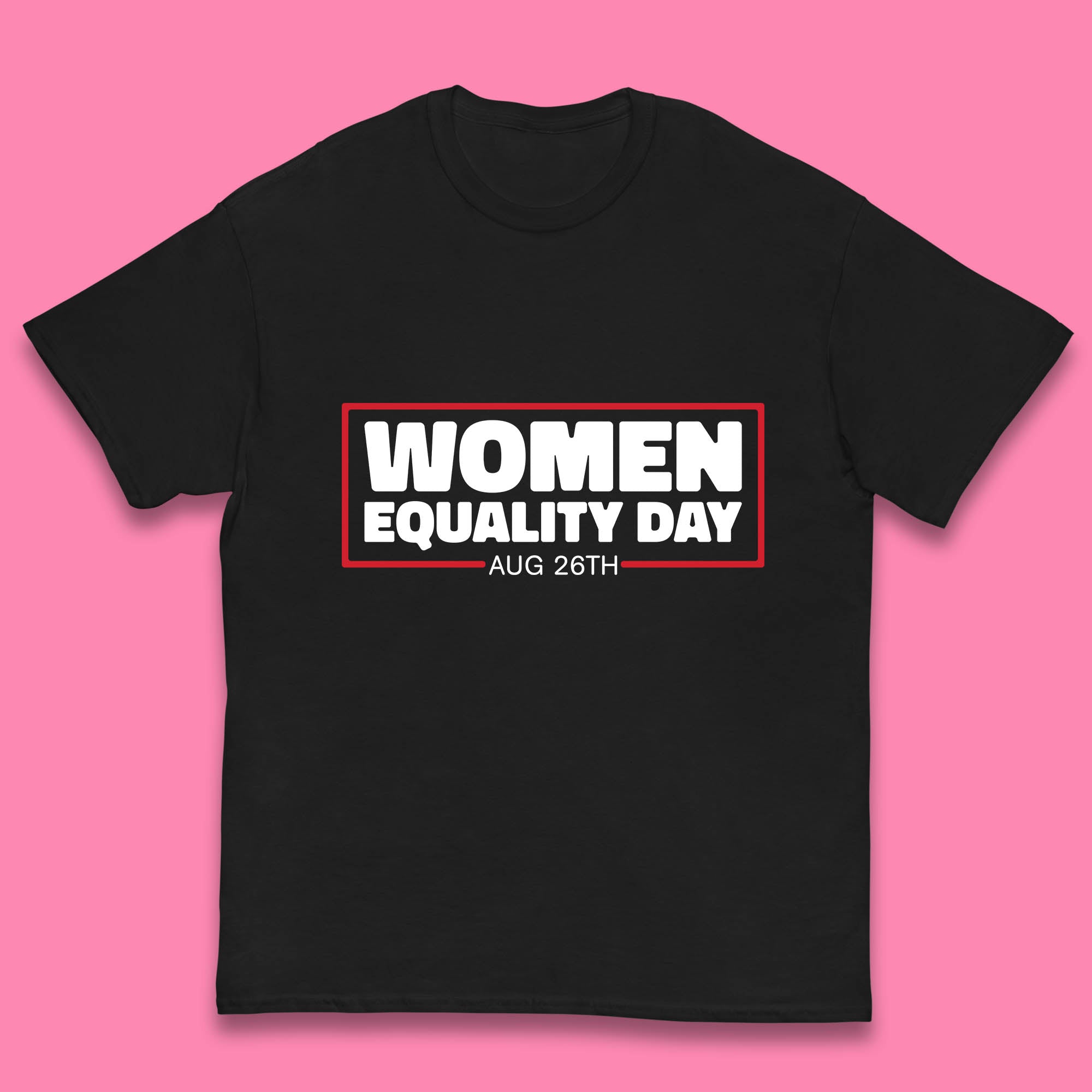 Equality Day Aug 26th Rights Empowerment Girls Power Female Support Kids T Shirt 150
Equality Day Aug 26th Rights Empowerment Girls Power Female Support Kids T Shirt 150
