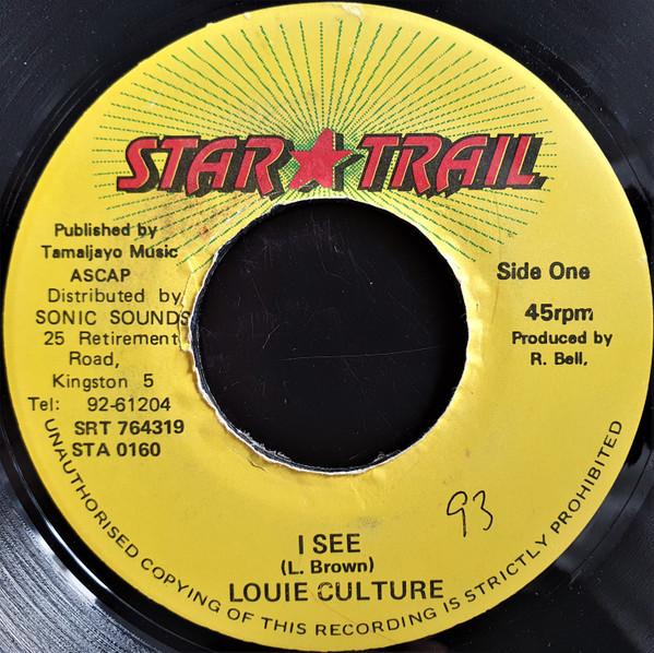 7inch Record LOUIE CULTURE - I See STA0160 Star Trail Jamaica Reggae, Ska & Dub Used 
7inch Record LOUIE CULTURE - I See STA0160 Star Trail Jamaica Reggae, Ska & Dub Used