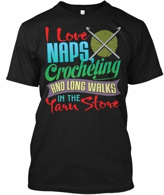 Funny Crocheting I Love Naps And Long Walks In The T-shirt Made in USA S to 5XL M
Funny Crocheting I Love Naps And Long Walks In The T-shirt Made in USA S to 5XL M