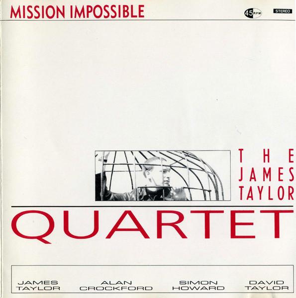 CD JAMES TAYLOR QUARTET - Mission Impossible JAZIDCD82 Acid Jazz 1993 UK Dance & Electronica Used
CD JAMES TAYLOR QUARTET - Mission Impossible JAZIDCD82 Acid Jazz 1993 UK Dance & Electronica Used
