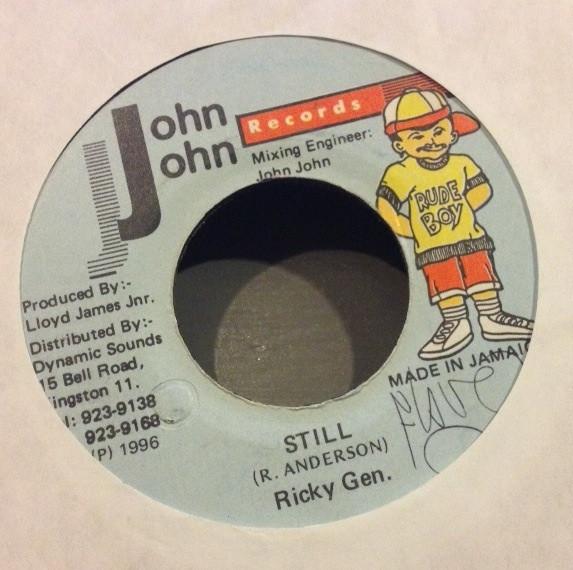 7inch Record RICKY GENERAL - Still NONE John John Recor 1996 Jamaica Reggae, Ska & Dub Used
7inch Record RICKY GENERAL - Still NONE John John Recor 1996 Jamaica Reggae, Ska & Dub Used