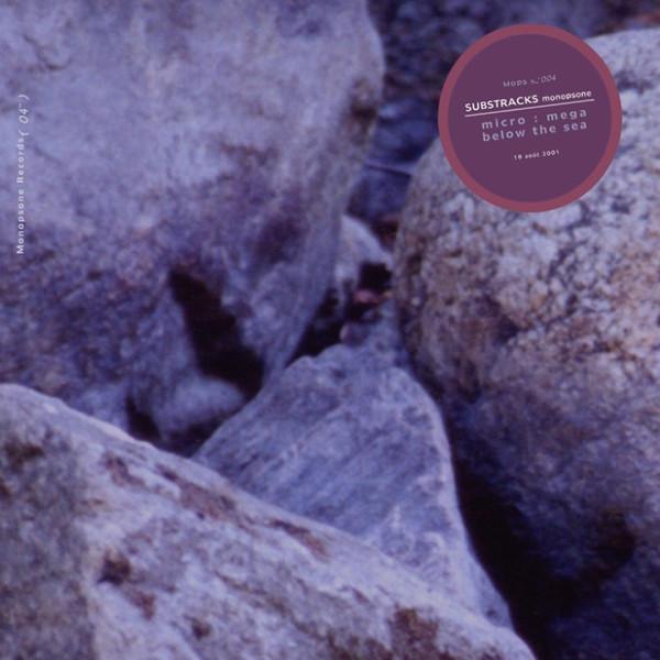10inch Record MICRO:MEGA / BELOW THE SEA - Substracks #3 MOPS004 Monopsone 2001 France Dance & Electronica Used
10inch Record MICRO:MEGA / BELOW THE SEA - Substracks #3 MOPS004 Monopsone 2001 France Dance & Electronica Used