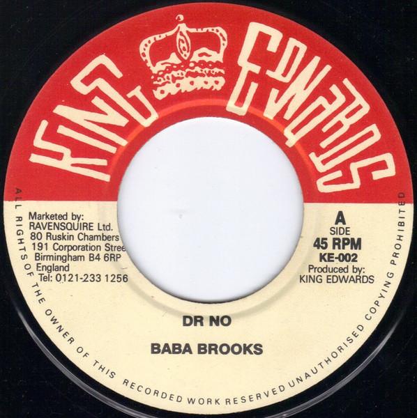 7inch Record BABA BROOKS / LORD TANAMO - Dr No / I Had A Dream KE002 King Edwards Jamaica Reggae, Ska & Dub Used
7inch Record BABA BROOKS / LORD TANAMO - Dr No / I Had A Dream KE002 King Edwards Jamaica Reggae, Ska & Dub Used