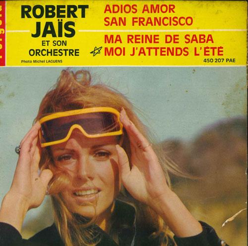 7inch Record ROBERT JAIS ET SON ORCHESTRE - Adios Amor / San Francisco / Ma Rei 450207PAE PERGOLA France Jazz Used
7inch Record ROBERT JAIS ET SON ORCHESTRE - Adios Amor / San Francisco / Ma Rei 450207PAE PERGOLA France Jazz Used