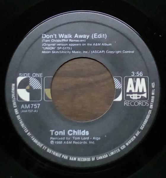 7inch Record TONI CHILDS - Don t Walk Away AM757 A&M Records 1988 Canada Rock Used
7inch Record TONI CHILDS - Don t Walk Away AM757 A&M Records 1988 Canada Rock Used