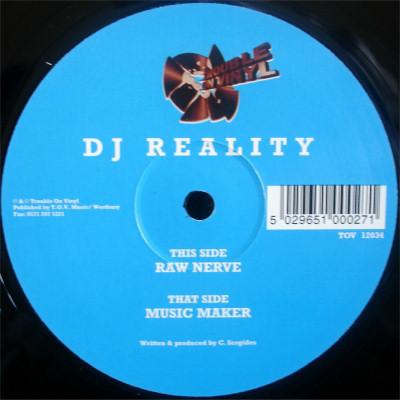 12inch Record DJ REALITY Music Maker Raw Nerve TOV12034 Trouble On Viny 1999 UK Dance Electronica Used
12inch Record DJ REALITY Music Maker Raw Nerve TOV12034 Trouble On Viny 1999 UK Dance Electronica Used