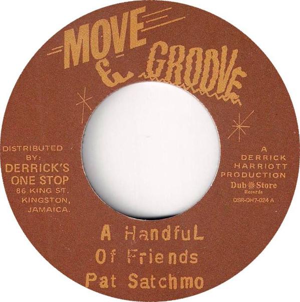 7-дюймовая пластинка PAT SATCHMO THE KINGSTONIANS A Handful Of Friends Right From W DSRDH7024 Move Groove 2012 Япония Регги Ска Даб Б/у
7-дюймовая пластинка PAT SATCHMO THE KINGSTONIANS A Handful Of Friends Right From W DSRDH7024 Move Groove 2012 Япония Регги Ска Даб Б/у