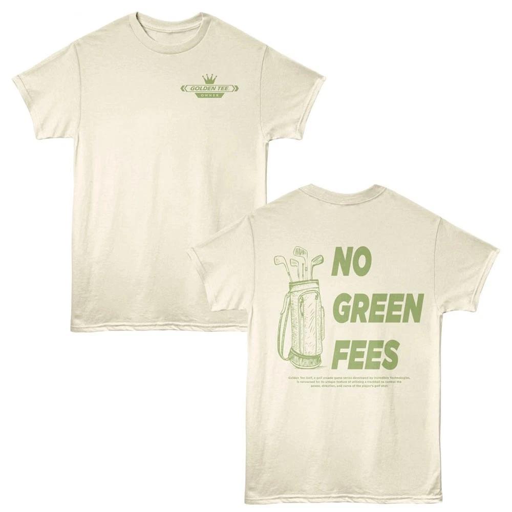 Golden Tee Golf No Green Fees Men s T Shirt S
Golden Tee Golf No Green Fees Men s T Shirt S