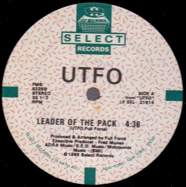 12inch Record UTFO - Leader Of The Pack FMS62259 Select Records 1985 US Rap & Hip-Hop/R&B Used
12inch Record UTFO - Leader Of The Pack FMS62259 Select Records 1985 US Rap & Hip-Hop/R&B Used