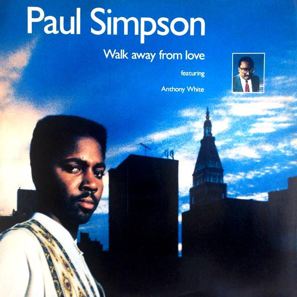 12inch Record PAUL SIMPSON, ANTHONY WHITE - Walk Away From Love COOLX196 Cooltempo 1989 UK Dance & Electronica Used
12inch Record PAUL SIMPSON, ANTHONY WHITE - Walk Away From Love COOLX196 Cooltempo 1989 UK Dance & Electronica Used