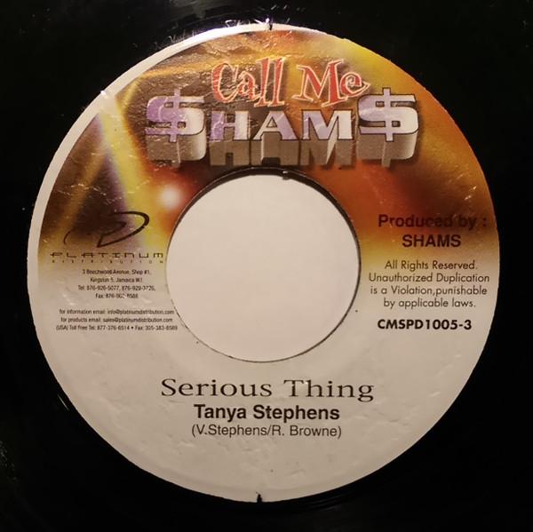 7inch Record TANYA STEPHENS - Serious Thing CMSPD10053 Call Me $ham$ Jamaica Reggae, Ska & Dub Used
7inch Record TANYA STEPHENS - Serious Thing CMSPD10053 Call Me $ham$ Jamaica Reggae, Ska & Dub Used
