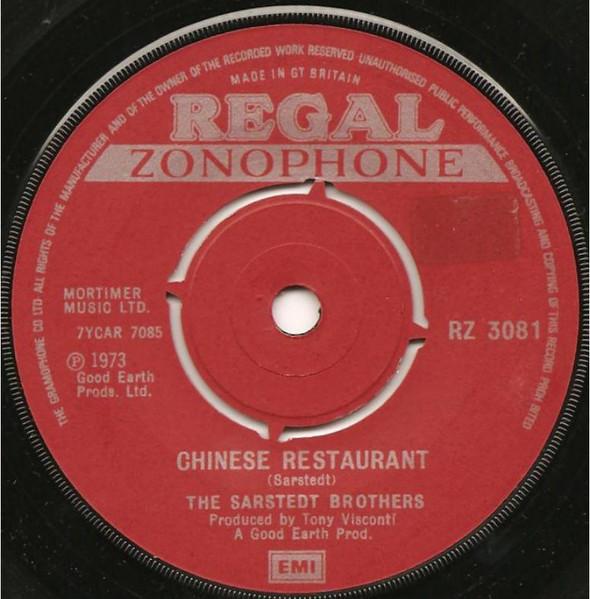 7inch Record SARSTEDT BROTHERS - Chinese Restaurant RZ3081 Regal Zonophone 1973 UK Rock Used
7inch Record SARSTEDT BROTHERS - Chinese Restaurant RZ3081 Regal Zonophone 1973 UK Rock Used