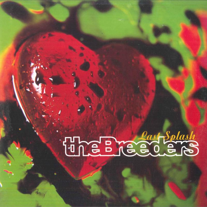LP Record BREEDERS - Last Splash CAD3014 4AD 2018 USA & Cana Rock
LP Record BREEDERS - Last Splash CAD3014 4AD 2018 USA & Cana Rock