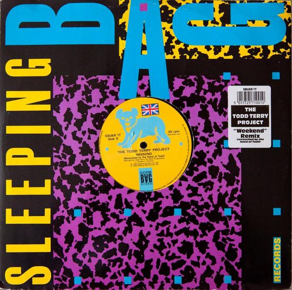 12inch Record TODD TERRY PROJECT - Weekend (Remix) SBUKR1T Sleeping Bag Re 1988 UK Dance & Electronica Used
12inch Record TODD TERRY PROJECT - Weekend (Remix) SBUKR1T Sleeping Bag Re 1988 UK Dance & Electronica Used