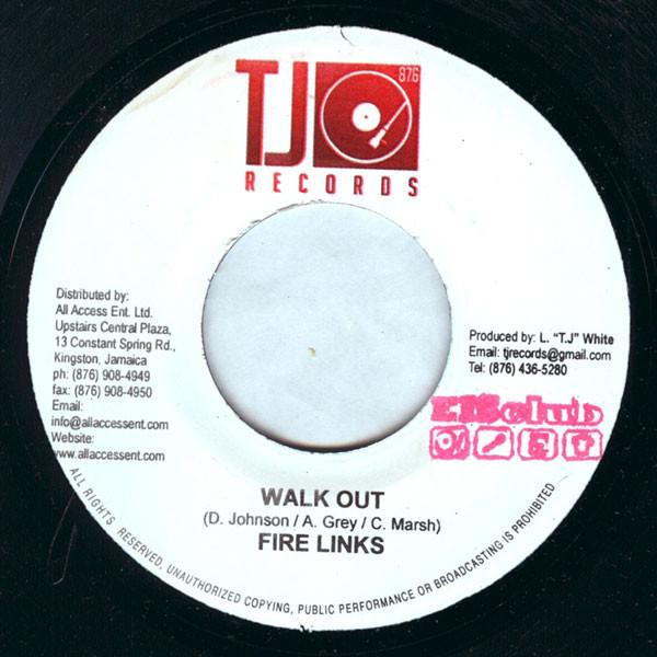 7inch Record FIRE LINKS - Walk Out NONE TJ Records 2007 Jamaica Reggae, Ska & Dub Used
7inch Record FIRE LINKS - Walk Out NONE TJ Records 2007 Jamaica Reggae, Ska & Dub Used
