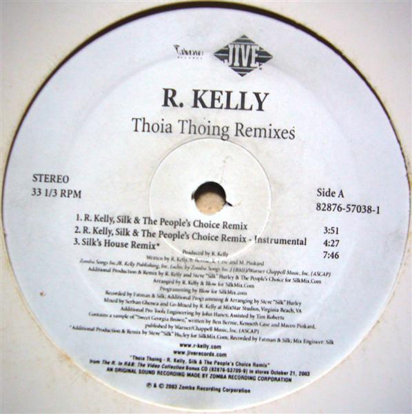 12inch Record R. KELLY - Thoia Thong (Remixes) 82876570381 Jive 2003 US Dance & Electronica Used
12inch Record R. KELLY - Thoia Thong (Remixes) 82876570381 Jive 2003 US Dance & Electronica Used