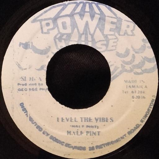 7inch Record HALF PINT 3 Level The Vibes NONE Power House Jamaica Reggae Ska Dub Used
7inch Record HALF PINT 3 Level The Vibes NONE Power House Jamaica Reggae Ska Dub Used