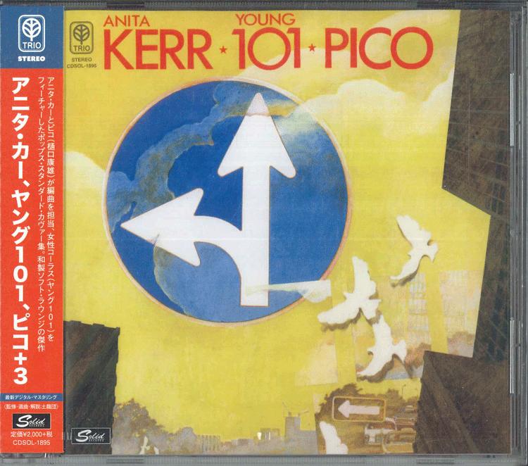 CD ANITA KERR YOUNG 101 PICO Anita Kerr Young 101 Pico 3 CDSOL1895 SOLID 2020 Japan Obi Japanese PopRock
CD ANITA KERR YOUNG 101 PICO Anita Kerr Young 101 Pico 3 CDSOL1895 SOLID 2020 Japan Obi Japanese PopRock