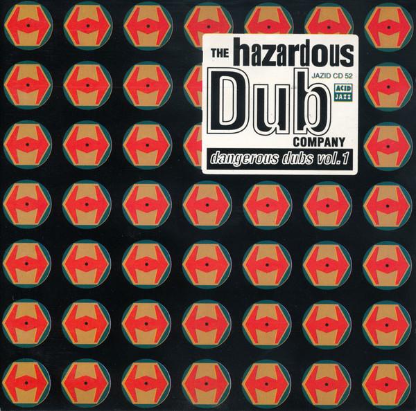 CD HAZARDOUS DUB COMPANY Dangerous Dubs Vol. 1 JAZIDCD52 Acid Jazz 1992 UK Dance Electronica Used
CD HAZARDOUS DUB COMPANY Dangerous Dubs Vol. 1 JAZIDCD52 Acid Jazz 1992 UK Dance Electronica Used