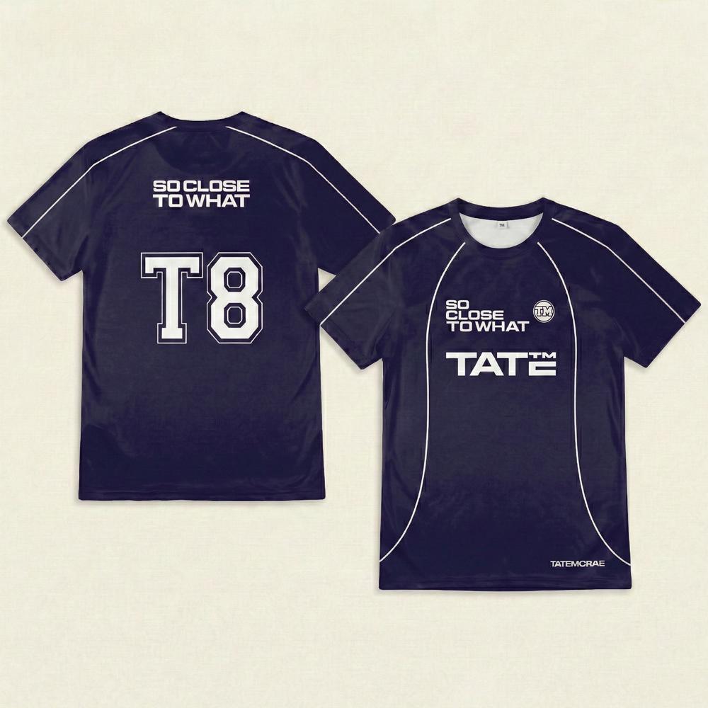 T8 Jerseys Tate McRae Album T-Shirts SO CLOSE TO WHAT Street Style Oversized Unisex Tops gift Breathable Sports Short-Sleeve Tee 6XL
T8 Jerseys Tate McRae Album T-Shirts SO CLOSE TO WHAT Street Style Oversized Unisex Tops gift Breathable Sports Short-Sleeve Tee 6XL