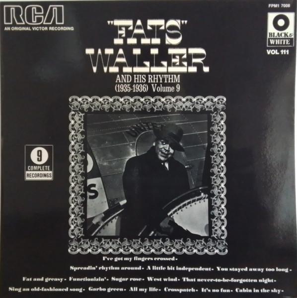 LP Record FATS WALLER & HIS RHYTHM - (1935-1936) Volume 9 FPM17008 RCA 1974 France Jazz Used
LP Record FATS WALLER & HIS RHYTHM - (1935-1936) Volume 9 FPM17008 RCA 1974 France Jazz Used