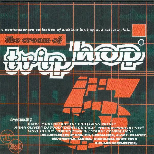 CD VARIOUS - The Cream Of Trip Hop (Issue 5) KOLDCD016 Arctic 1996 UK Dance & Electronica Used
CD VARIOUS - The Cream Of Trip Hop (Issue 5) KOLDCD016 Arctic 1996 UK Dance & Electronica Used