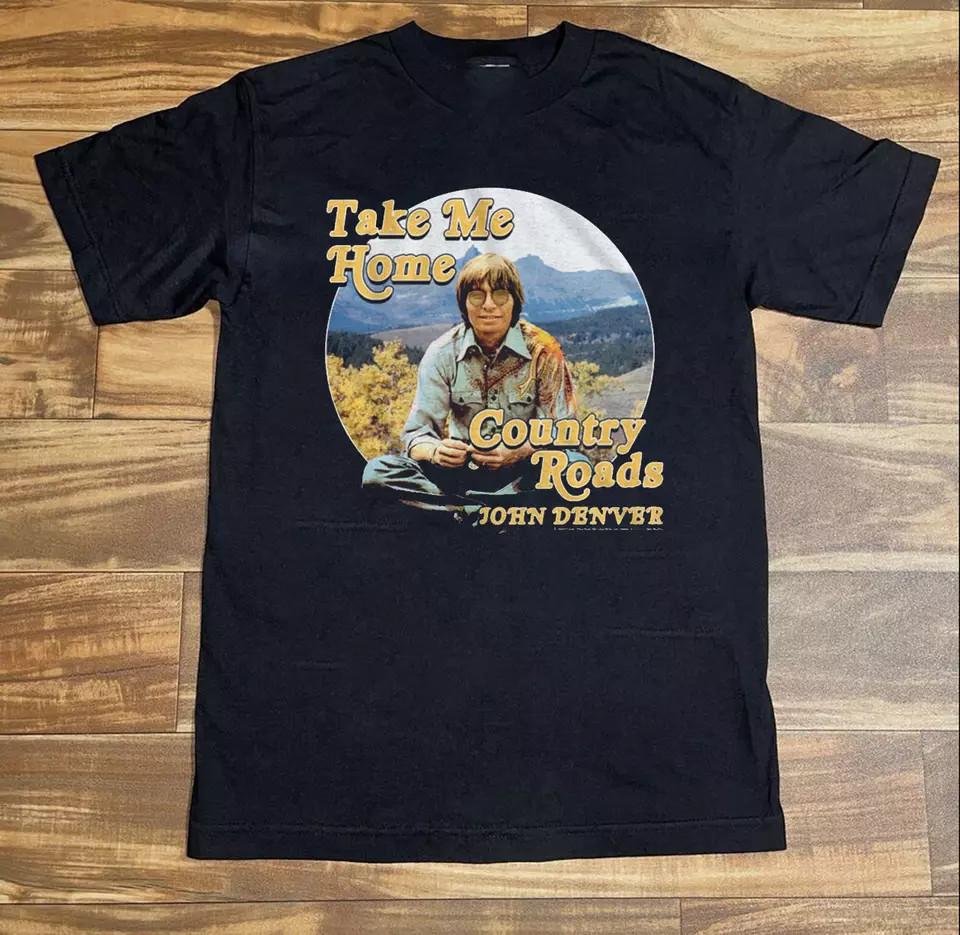 John Denver Take Me Home Country Roads Shirt Black Unisex S-5XL 1H0202 Unisex T-Shirt XXXXL
John Denver Take Me Home Country Roads Shirt Black Unisex S-5XL 1H0202 Unisex T-Shirt XXXXL