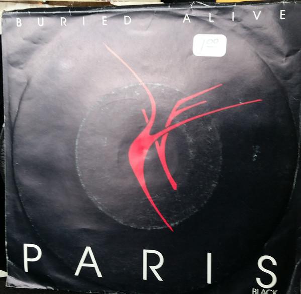 7-дюймовая пластинка PARIS BLACK Buried Alive KIC8701 Karrera Records 1987 Канада Рок Б/у
7-дюймовая пластинка PARIS BLACK Buried Alive KIC8701 Karrera Records 1987 Канада Рок Б/у