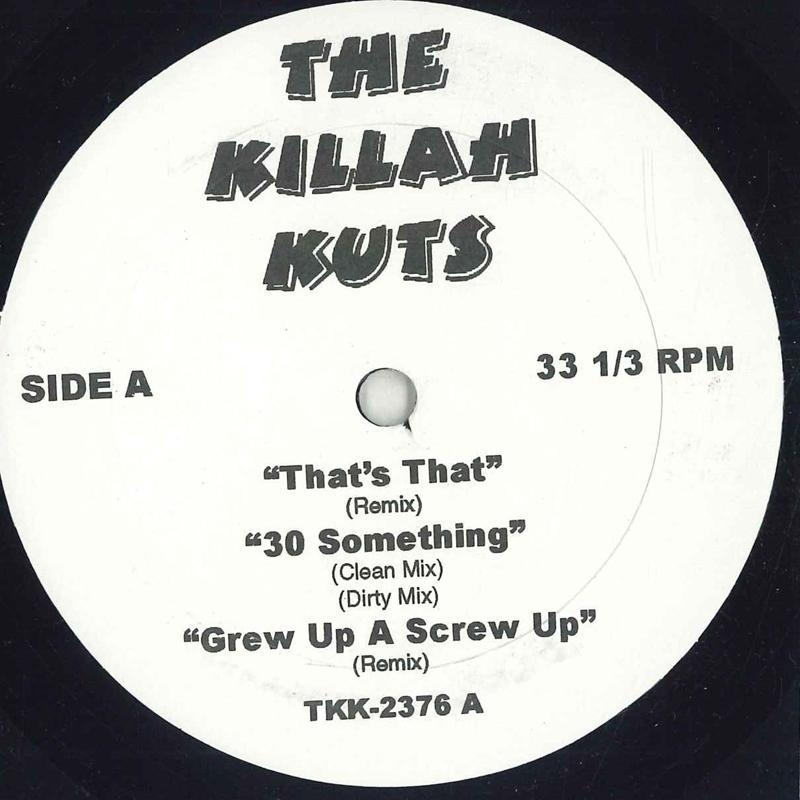 12inch Record VARIOUS Thats That 30 Something Grew U TKK2376 THE KILLAH KUT US Rap HipHopRB Used
12inch Record VARIOUS Thats That 30 Something Grew U TKK2376 THE KILLAH KUT US Rap HipHopRB Used