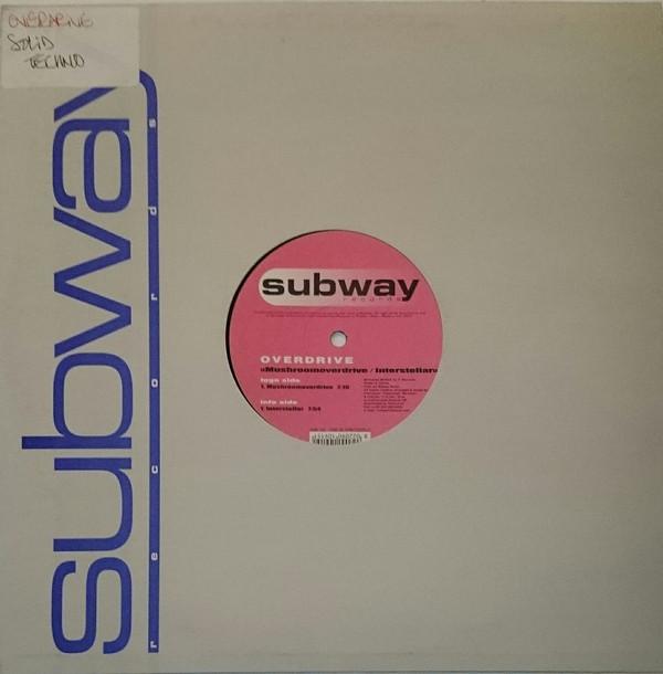 12inch Record OVERDRIVE - Mushroomoverdrive / Interstellar SUB183 Subway Records 2002 Italy Dance & Electronica Used
12inch Record OVERDRIVE - Mushroomoverdrive / Interstellar SUB183 Subway Records 2002 Italy Dance & Electronica Used