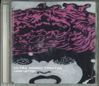 CD ULTRA VIONIC FIGHTER - Love Letter NONE UVF STUDIO Japan Japanese Pop/Rock Used
CD ULTRA VIONIC FIGHTER - Love Letter NONE UVF STUDIO Japan Japanese Pop/Rock Used