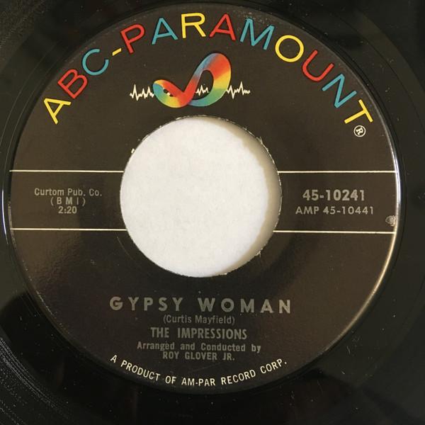 7inch Record IMPRESSIONS - Gypsy Woman / As Long As You Love M 4510241 ABC-Paramount 1961 US Soul/Funk Used
7inch Record IMPRESSIONS - Gypsy Woman / As Long As You Love M 4510241 ABC-Paramount 1961 US Soul/Funk Used