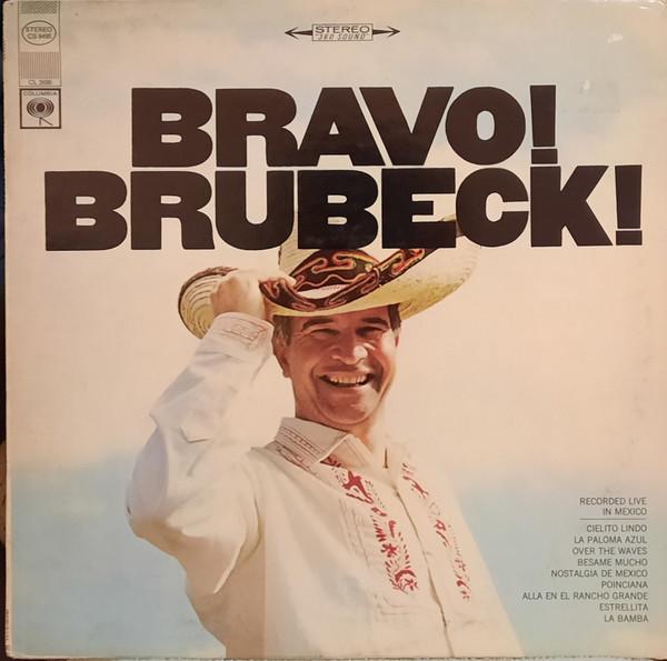 LP Record DAVE BRUBECK - Bravo! Brubeck! CS9495 COLUMBIA 1967 US Jazz Used
LP Record DAVE BRUBECK - Bravo! Brubeck! CS9495 COLUMBIA 1967 US Jazz Used