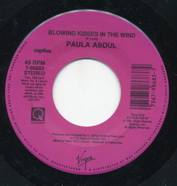 7inch Record PAULA ABDUL - Blowing Kisses In The Wind 798683 Captive Records 1991 US Soul/Funk Used
7inch Record PAULA ABDUL - Blowing Kisses In The Wind 798683 Captive Records 1991 US Soul/Funk Used