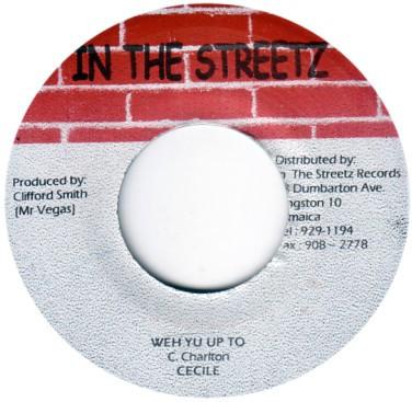 7inch Record CE CILE - Weh Yu Up To NONE In The Streetz Jamaica Reggae, Ska & Dub Used
7inch Record CE CILE - Weh Yu Up To NONE In The Streetz Jamaica Reggae, Ska & Dub Used
