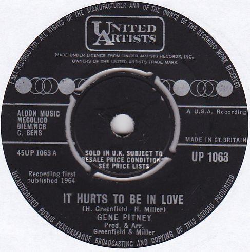 7inch Record GENE PITNEY - It Hurts To Be In Love UP1063 United Artists 1964 UK Rock Used
7inch Record GENE PITNEY - It Hurts To Be In Love UP1063 United Artists 1964 UK Rock Used