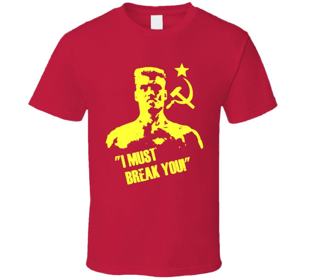 Ivan Drago Rocky I Must Break You T Shirt XL
Ivan Drago Rocky I Must Break You T Shirt XL