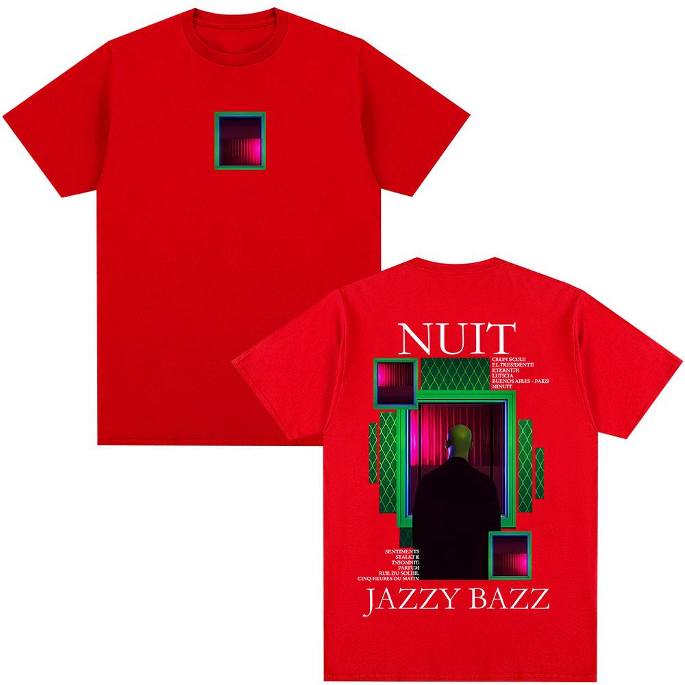 Rapper Jazzy Bazz Nuit Album Graphic Tshirt Unisex Women Hip Hop Fashion Pop Music Tshirts Male Casual Vintage Oversized T Shirts S
Rapper Jazzy Bazz Nuit Album Graphic Tshirt Unisex Women Hip Hop Fashion Pop Music Tshirts Male Casual Vintage Oversized T Shirts S