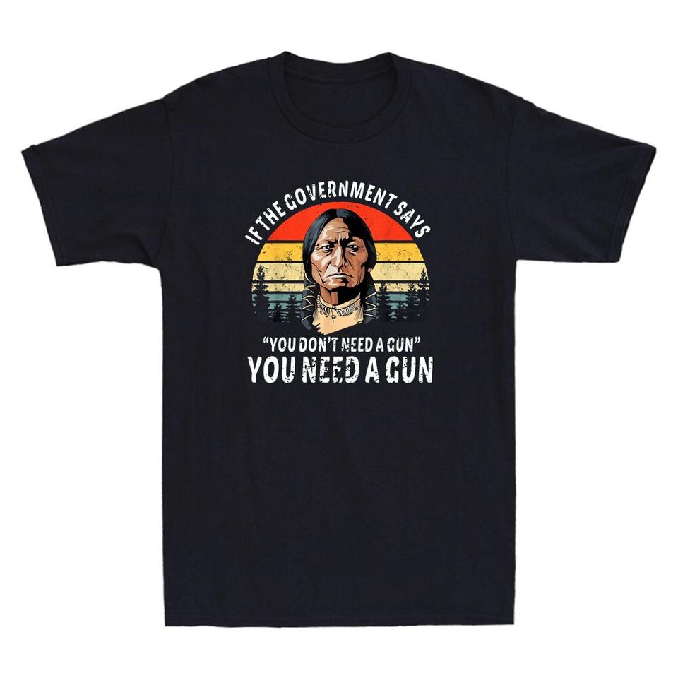If The Government Says You Don t Need A Gun Funny Quote Gift Shirt 4XL
If The Government Says You Don t Need A Gun Funny Quote Gift Shirt 4XL