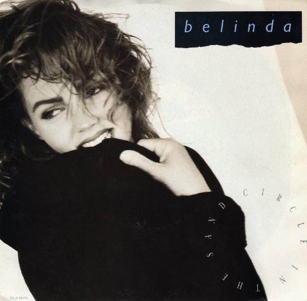 7inch Record BELINDA CARLISLE Circle In The Sand MCA53308 MCA Records 1988 Canada Dance Electronica Used
7inch Record BELINDA CARLISLE Circle In The Sand MCA53308 MCA Records 1988 Canada Dance Electronica Used