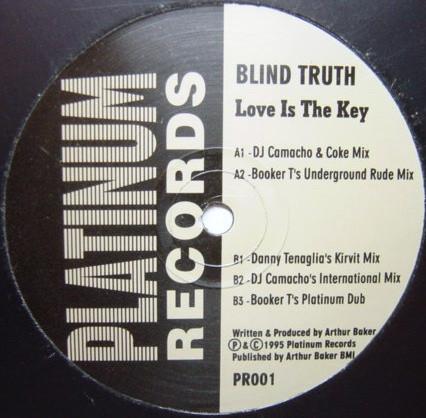 12inch Record BLIND TRUTH - Love Is The Key PR001 Platinum Record 1995 UK Dance & Electronica Used
12inch Record BLIND TRUTH - Love Is The Key PR001 Platinum Record 1995 UK Dance & Electronica Used