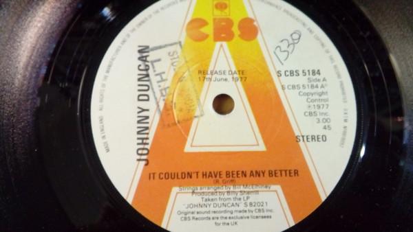 7inch Record JOHNNY DUNCAN It Couldnt Have Been Any Better SCBS5184PROMO CBS 1977 UK CountryFolk Used
7inch Record JOHNNY DUNCAN It Couldnt Have Been Any Better SCBS5184PROMO CBS 1977 UK CountryFolk Used