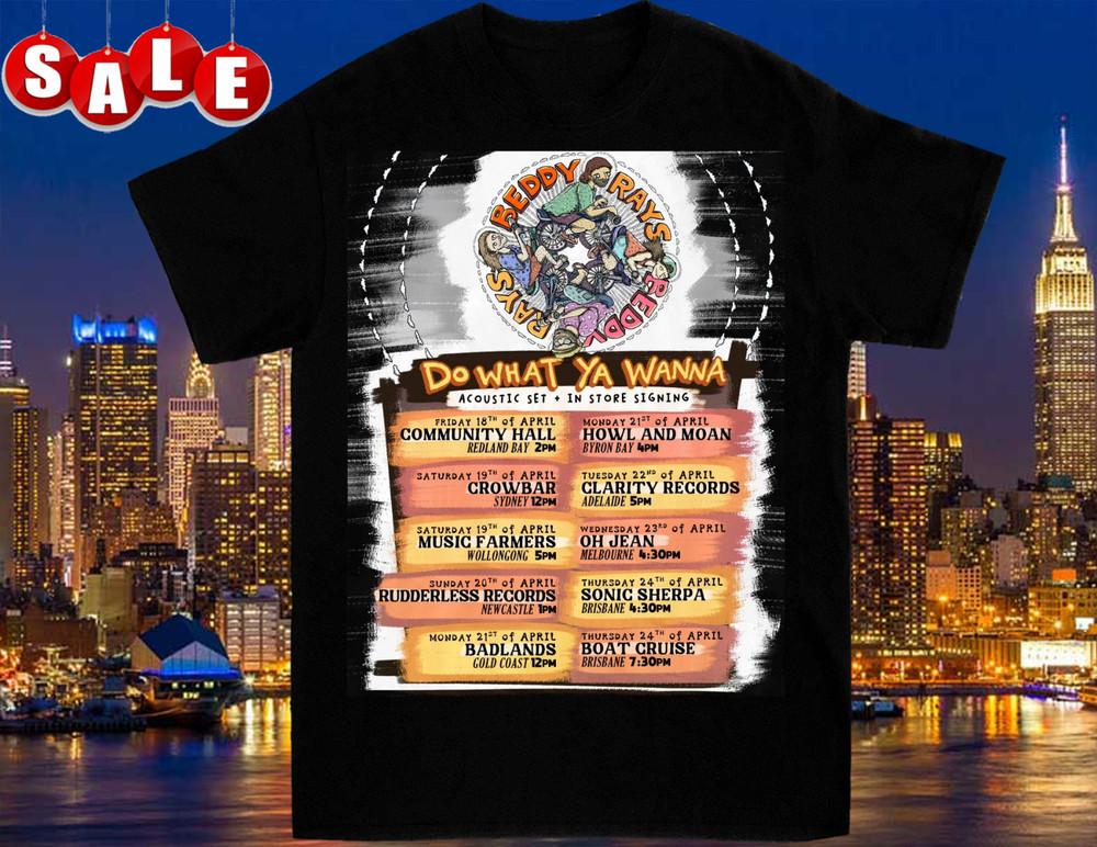 Beddy Rays April Tour 2025 S-5XL COTTON CG2433 Unisex T-Shirt M
Beddy Rays April Tour 2025 S-5XL COTTON CG2433 Unisex T-Shirt M