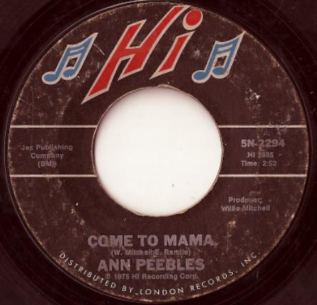 7inch Record ANN PEEBLES - Come To Mama / I m Leavin You 5N2294 Hi Records 1975 US Soul/Funk Used
7inch Record ANN PEEBLES - Come To Mama / I m Leavin You 5N2294 Hi Records 1975 US Soul/Funk Used