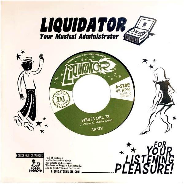 7-дюймовая пластинка AKATZ Fiesta Del 73 10 Especial LQ077 Liquidator Musi 2015 Испания Регги Ска Даб Б/у
7-дюймовая пластинка AKATZ Fiesta Del 73 10 Especial LQ077 Liquidator Musi 2015 Испания Регги Ска Даб Б/у
