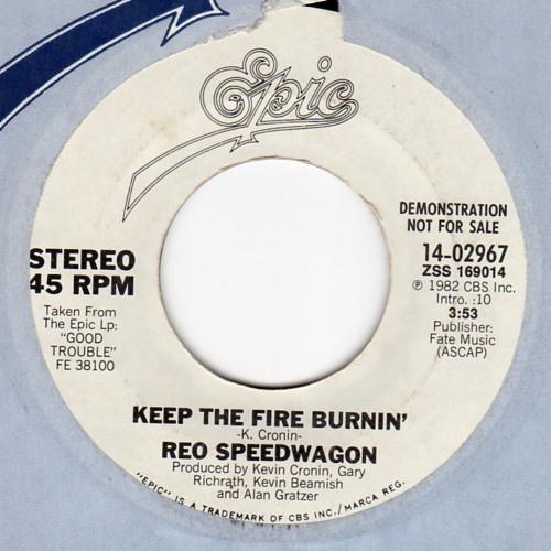 7inch Record REO SPEEDWAGON - Keep The Fire Burnin 1402967PROMO Epic 1982 US Rock Used
7inch Record REO SPEEDWAGON - Keep The Fire Burnin 1402967PROMO Epic 1982 US Rock Used