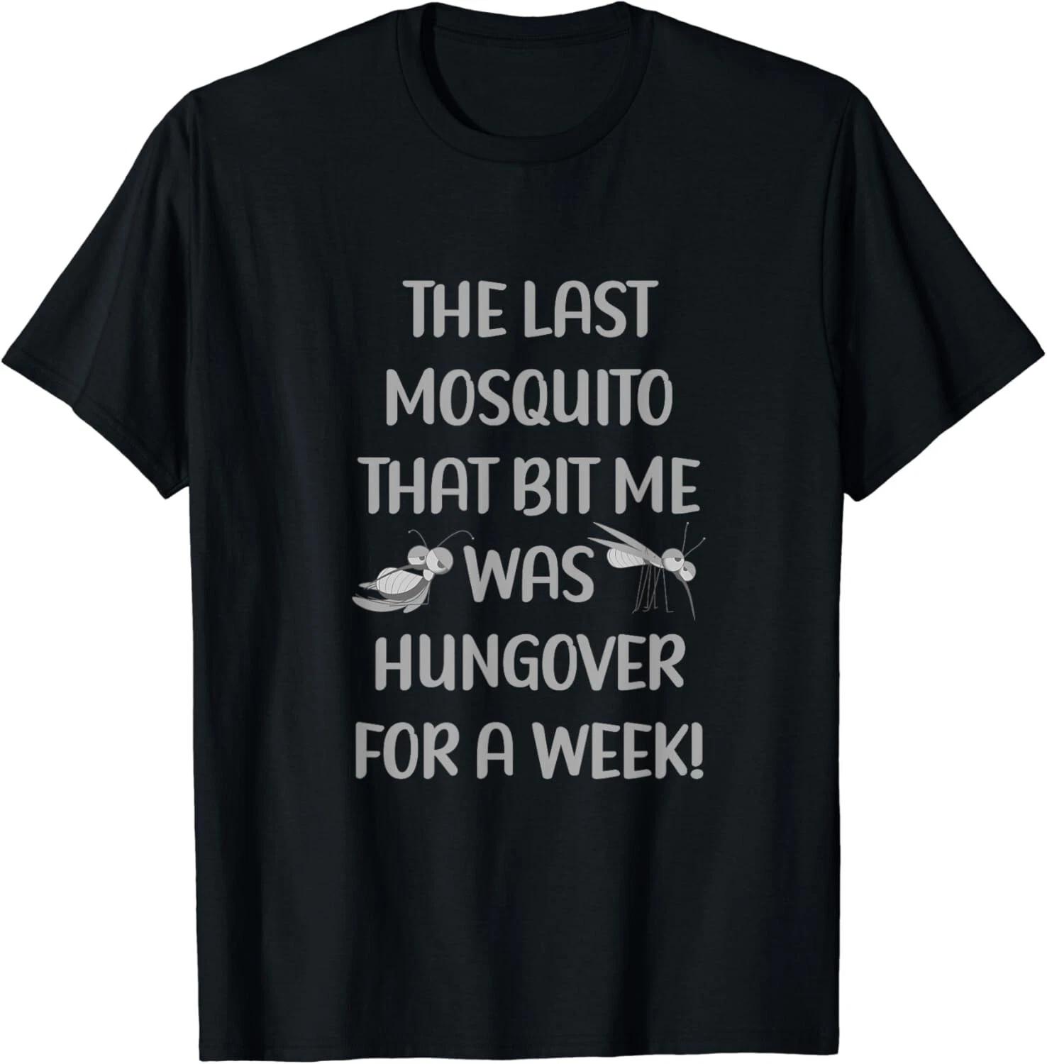Last Mosquito That Bit Me Was Hungover For A Week Drunk Gift Unisex T-Shirt S
Last Mosquito That Bit Me Was Hungover For A Week Drunk Gift Unisex T-Shirt S