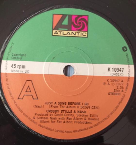 7inch Record CROSBY, STILLS & NASH - Just A Song Before I Go / Dark Star K10947 Atlantic 1977 UK Rock Used
7inch Record CROSBY, STILLS & NASH - Just A Song Before I Go / Dark Star K10947 Atlantic 1977 UK Rock Used