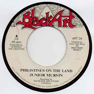 7inch Record JUNIOR MURVIN / THE UPSETTERS - Philistines On The Land / Bingo Kid ART26 Black Art 1999 UK Reggae, Ska & Dub Used
7inch Record JUNIOR MURVIN / THE UPSETTERS - Philistines On The Land / Bingo Kid ART26 Black Art 1999 UK Reggae, Ska & Dub Used